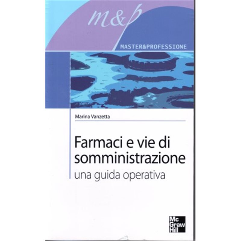 Farmaci e vie di somministrazione